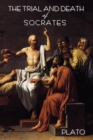 Image for The Trial and Death of Socrates