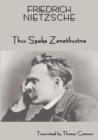 Image for Friedrich Nietzsche&#39;s Teaching : Thus Spake Zarathustra (a Book for All and None)