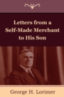 Image for Letters from a Self-Made Merchant to His Son