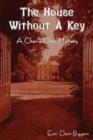 Image for The House Without a Key (a Charlie Chan Mystery)