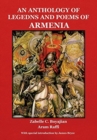 Image for An Anthology of Legends and Poems of Armenia