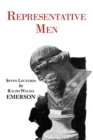 Image for Representative Men - Seven Lectures by Emerson