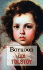 Image for Boyhood : The Second Part of Tolstoy&#39;s Autobiographical Work