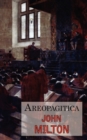 Image for Areopagitica : A Defense of Free Speech - Includes Reproduction of the First Page of the Original 1644 Edition
