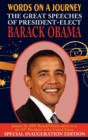 Image for Words on a Journey : The Great Speeches of Barack Obama