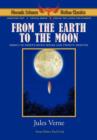 Image for From the Earth to the Moon - Phoenix Science Fiction Classics (with Notes and Critical Essays)