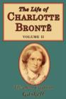 Image for The Life of Charlotte Bronte, Volume 2