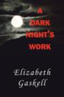 Image for A Dark Night&#39;s Work