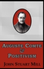 Image for Auguste Comte &amp; Positivism