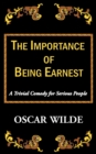 Image for The Importance of Being Earnest-A Trivial Comedy for Serious People