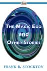 Image for The Magic Egg and Other Stories