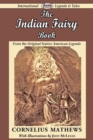 Image for The Indian Fairy Book (from the Original Native American Legends)