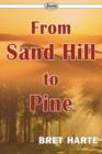 Image for From Sand Hill to Pine