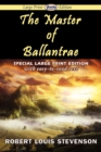 Image for The Master of Ballantrae (Large Print Edition)