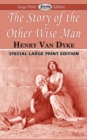 Image for The Story of the Other Wise Man (Large Print Edition)