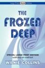 Image for The Frozen Deep (Large Print Edition)