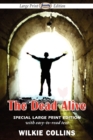 Image for The Dead Alive (Large Print Edition)