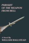 Image for Pursuit of the Weapon from Hell