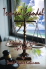 Image for Tropical Scandal - A Pancho McMartin Legal Thriller