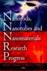 Image for Nanorods, Nanotubes &amp; Nanomaterials Research Progress