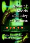 Image for Queuing Models in Industry &amp; Business