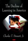 Image for The decline of learning in America