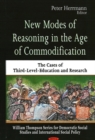 Image for New Modes of Reasoning in the Age of Commodification