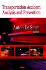 Image for Transportation Accident Analysis &amp; Prevention