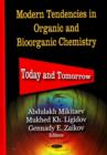 Image for Modern tendencies in organic and bioorganic chemistry  : today and tomorrow