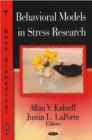 Image for Behavioral Models in Stress Research