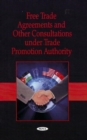 Image for Free trade agreements and other consultations under trade promotion authority