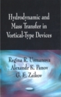Image for Hydrodynamic &amp; Mass Transfer in Vortical-Type Devices