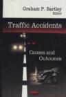 Image for Traffic Accidents : Causes &amp; Outcomes