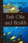Image for Fish Oils &amp; Health