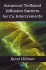 Image for Advanced Ta-Based Diffusion Barriers for Cu Interconnects