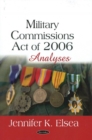 Image for Military Commissions Act of 2006  : analyses