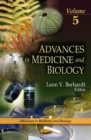 Image for Advances in medicine and biologyVolume 5