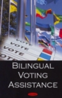 Image for Bilingual voting assistance