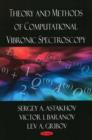 Image for Theory &amp; Methods of Computational Vibronic Spectroscopy