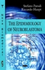 Image for The epidemiology of neuroblastoma