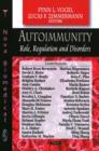 Image for Autoimmunity  : role, regulation &amp; disorders