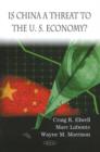 Image for Is China a Threat to the U.S. Economy?