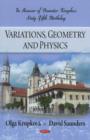 Image for Variations, Geometry &amp; Physics : In Honour of Demeter Krupka&#39;s Sixty-Fifth Birthday