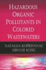 Image for Hazardous Organic Pollutants in Colored Wastewaters