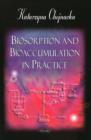 Image for Biosorption &amp; Bioaccumulation in Practice