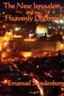 Image for The New Jerusalem and its Heavenly Doctrine
