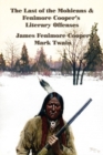 Image for The Last of the Mohicans &amp; Fenimore Cooper&#39;s Literary Offenses
