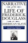 Image for Narrative of the Life of Frederick Douglass, an American Slave : Written by Himself (an African American Heritage Book)