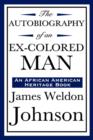 Image for The Autobiography of an Ex-Colored Man (an African American Heritage Book)