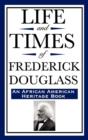 Image for Life and Times of Frederick Douglass (an African American Heritage Book)